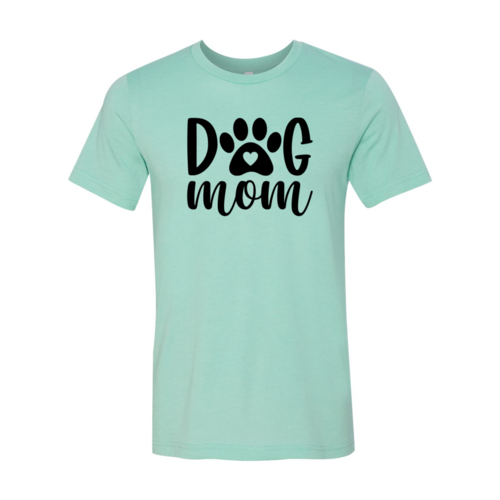 Dog Mom T-Shirt – Deep Teal Colors