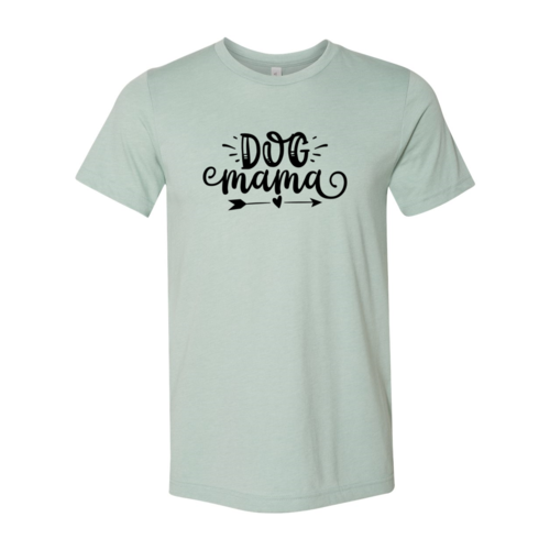 Dog Mama T-Shirt – Heather Colors