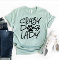 Crazy Dog Lady Graphic T-Shirt – Heather Cotton