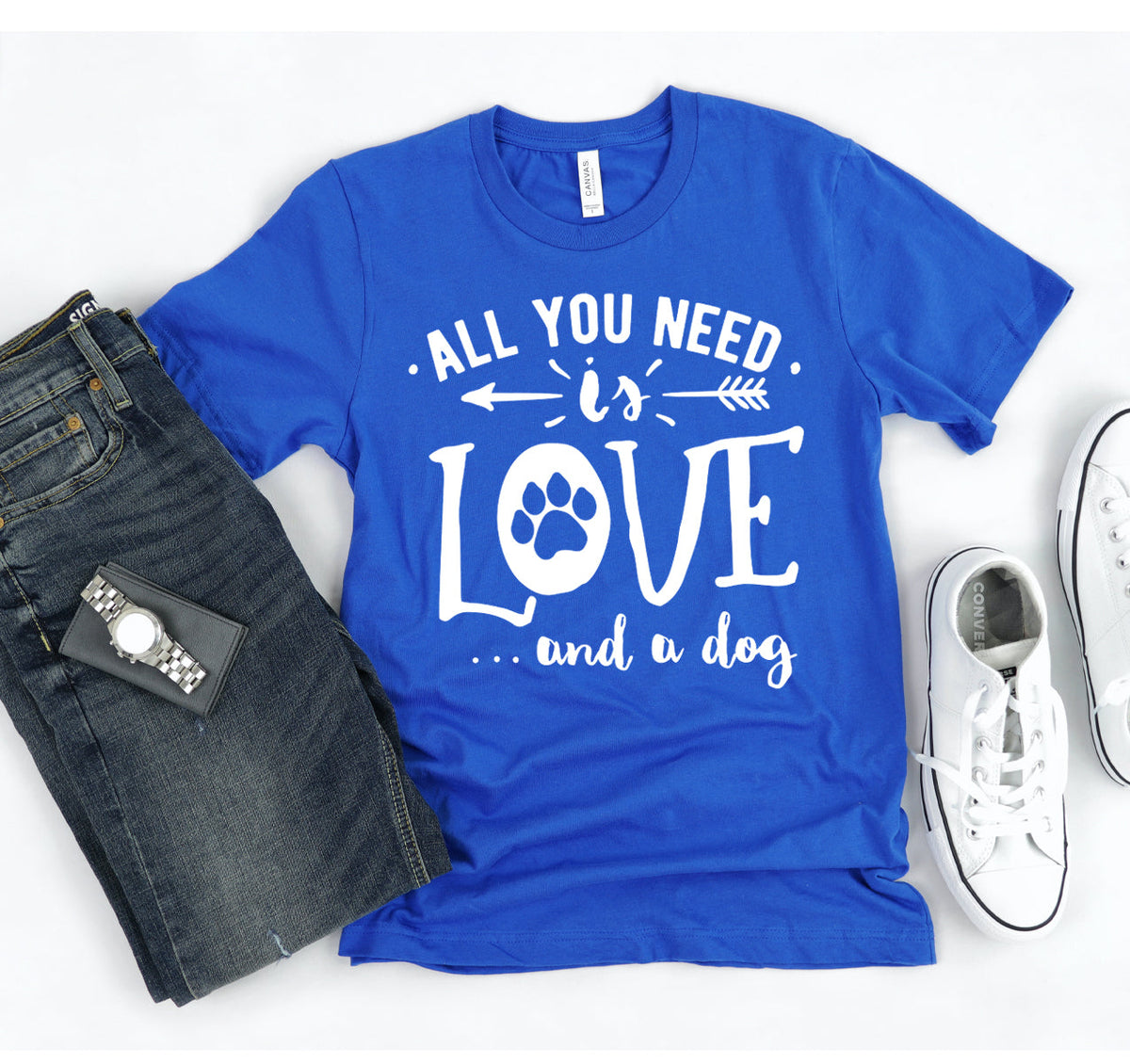 All You Need Is Love And A Dog Graphic T-Shirt
