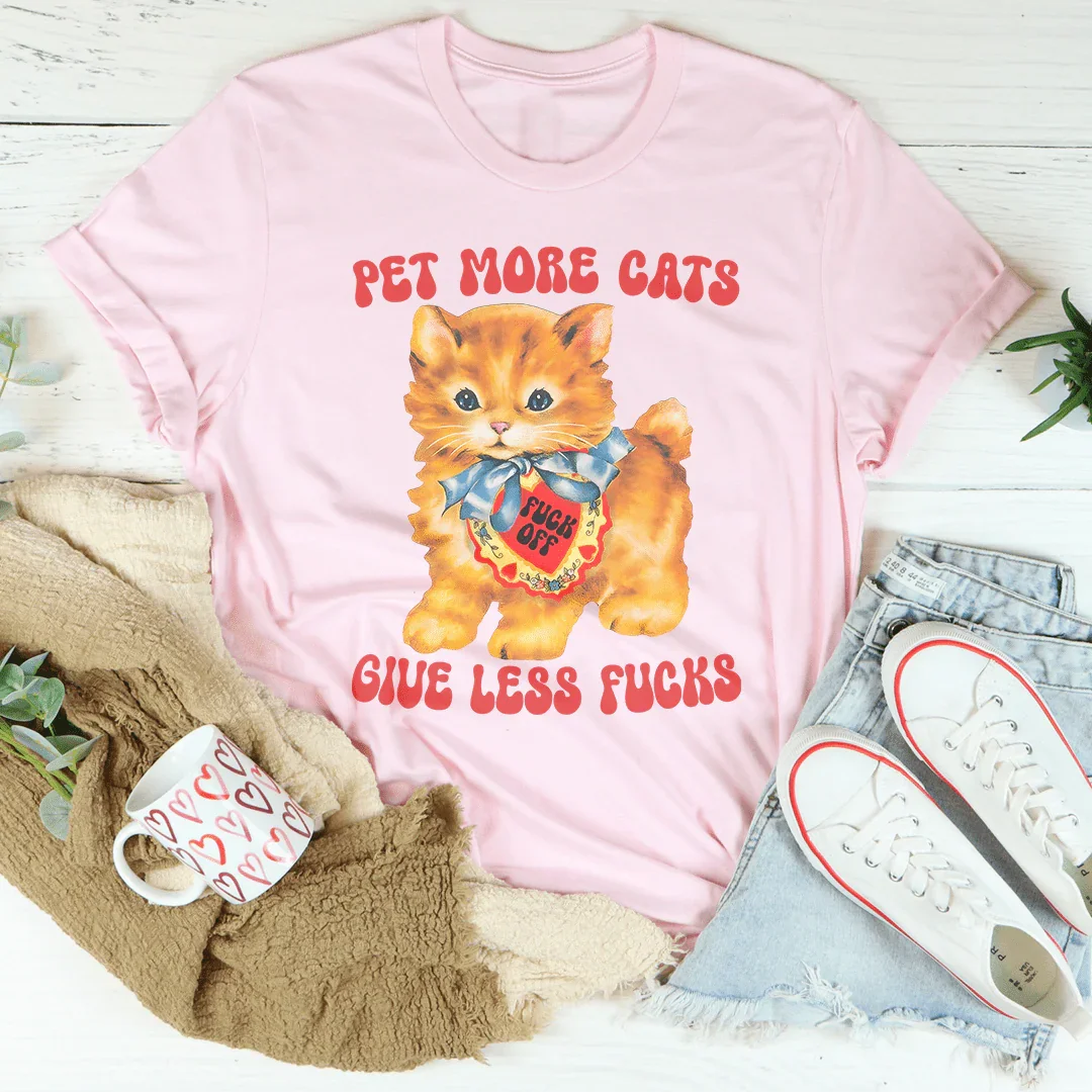 Pet More Cats Tee